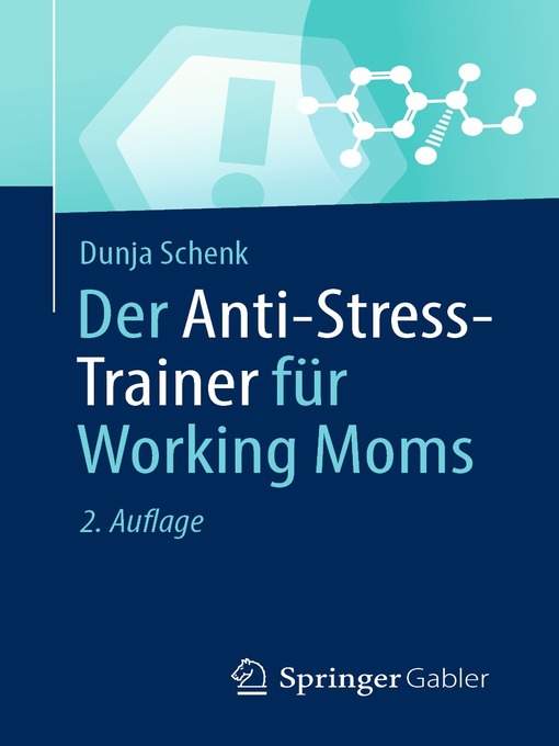 Title details for Der Anti-Stress-Trainer für Working Moms by Dunja Schenk - Available